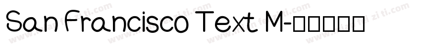 San Francisco Text M字体转换